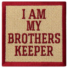 I Am My Brothers Keeper Patch Funny Badge Embroidered Biker Applique Iron On Sew On Emblem