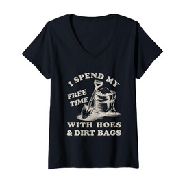 Womens I Spend My Free Time with Hoes and Dirt Bags Funny Gardeners V-Neck T-Shirt