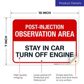 Post-Injection Observation Area Sign, Covid Vaccine Sign, 10x7 Inches, 4 Mil Vinyl Decal Stickers Weather Resistant UV Protected, Made in USA