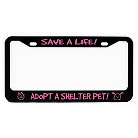 License Plate Frame, Save A Life Adopt A Shelter Pet Pink, Cat Face, Dog Face, Glossy Black Car Plate Holder, Tag Cover, Auto Frame for Dog Cat Lovers, Pet Parents, Fur Baby, Car Accessory