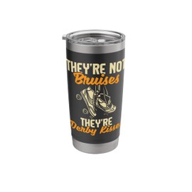 They're Derby Kisses - Roller Skating Roller Derby Skates Stainless Steel Insulated Tumbler