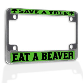 Fastasticdeals Metal Insert Bike License Plate Frame Save A Tree Eat Beaver Weatherproof Motorcycle Accessories Chrome 4 Holes Solid Insert