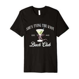 She's tying the knot Bridal Shower Coquette Bow Bachelorette Premium T-Shirt