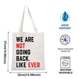TOBGBE We Are Not Going Back Quote Shopping Bag Empowered Women Gifts Vote For Madam Presidential Election (Not Going Back)