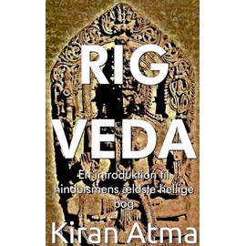 Rig Veda (Hinduistisk Pantheon-Serie (Dansk)) (Danish Edition)
