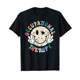 Groovy Occupational Therapy OT Therapist OT Month Happy Face T-Shirt