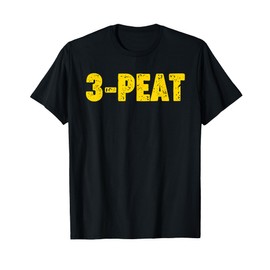3-PEAT T-Shirt