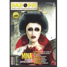 RAROPIU' - N. 6 - MINA: MENSILE DI CULTURA MUSICALE COLLEZIONISMO E CINEMA