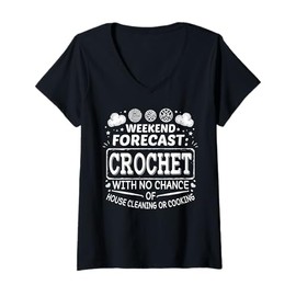 Womens weekend forecast crochet for women crocheters gifts V-Neck T-Shirt