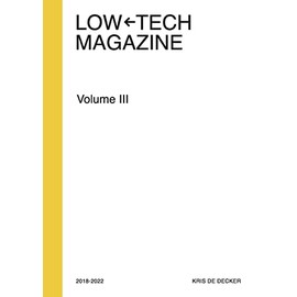 Low-tech Magazine 2018-2022 (Nederlandse versie) (Dutch Edition)