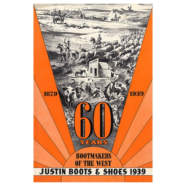 JUSTIN BOOTS AND SHOES - 60 YEARSADVERTISING POSTER