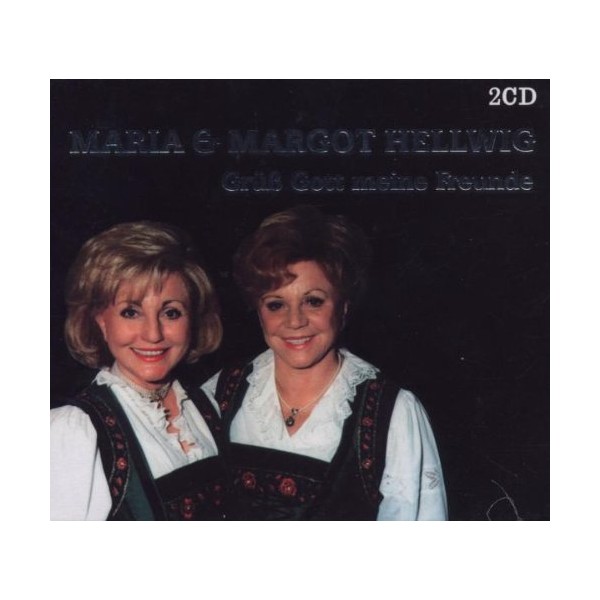 Gruess Gott Meine Freunde