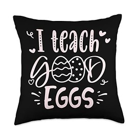 Easter Funny Teaching Good Eggs Students Happy Easter Teachers I Teach Good Eggs Funny Educational Throw Pillow, 18x18, Multicolor