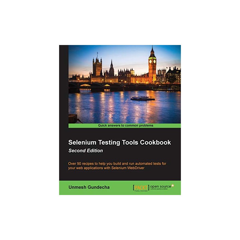 Selenium Testing Tools Cookbook