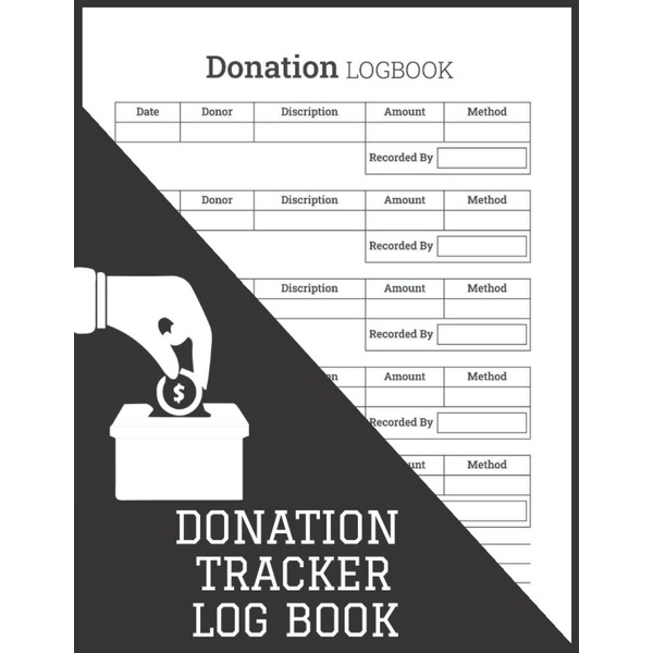 Donation Tracker Log Book: Record and Track Charitable Donations For