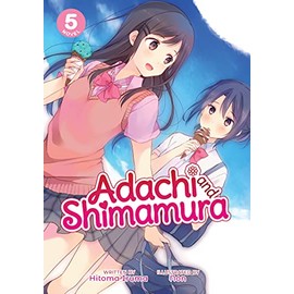 Adachi and Shimamura (Light Novel) Vol. 5
