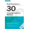 Scott Thornbury's 30 Language Teaching Methods Pocket Editions: Cambridge Handbooks