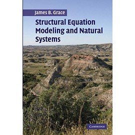 Structural Equation Modeling and Natural Systems