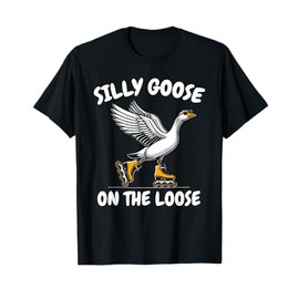 Silly Goose On The Loose Funny Animal Prankster Bird T-Shirt