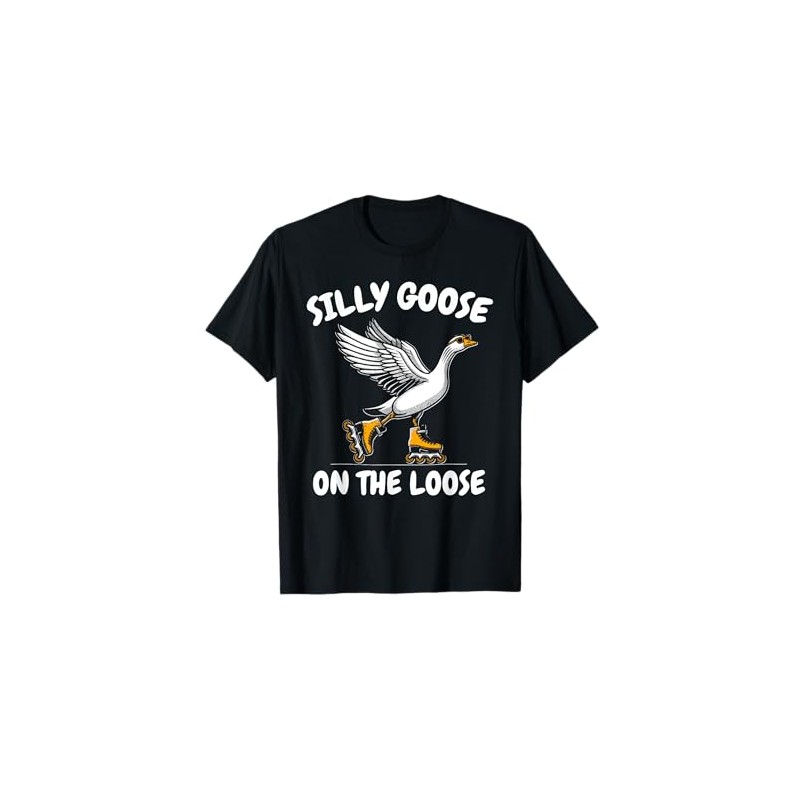 Silly Goose On The Loose Funny Animal Prankster Bird T-Shirt