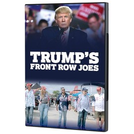 Trump's Front Row Joes