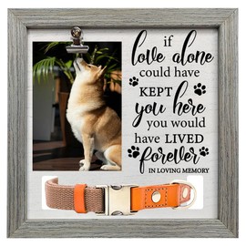 FINGERINSPIRE Pet Memorial Picture Frame 9x9inch If Love Alone Could Have Kept You Here Pet Picture Frames with Photo Clip & Collar Holder Wood Memorial Gift Frame for Dogs Cat Pets That Passed
