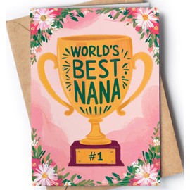 Nana Birthday Card - Happy Birthday Nana Card - Mother's Day, Valentine, Retirement, Nana Christmas Card - Appreciation Card for Nana from Grandaughter, Grandson - Grandma Card - World's Best Nana