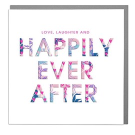 Love, Laughter & Happily Ever After - Wedding Day Card with Grey Envelope by Lola Design