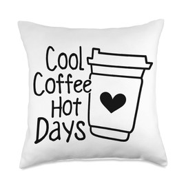 Cool Coffee Hot Days Cold Brew Latte Iced Coffee Lover Throw Pillow
