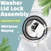 W11368616 W11670519 Washer Lid Lock Assembly Compatible with Whirlpool Maytag
