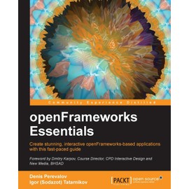 openFrameworks Essentials