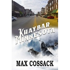 Khaybar, Minnesota (The Wilder Bunch, Band 1)
