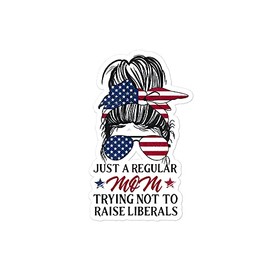 Just a Regular Mom Trying Not to Raise Liberals Sticker and Decal/Bumper Sticker, Vinyl, 1