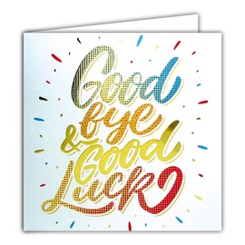 Goodbye and Good Luck Gold Square Card Gold Leave Good Luck Leave Good Luck for Retirement