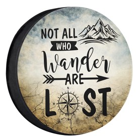 YZ-MAMU Not All Those Who Wander are Lost Spare Tire Cover Dust-Proof for Jeep Trailer RV SUV Truck Camper Travel Trailer Accessories 14 inch