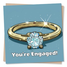 Engagement Celebration Card - You're Engaged - Lovely Card With Illustration Of Engagement Ring