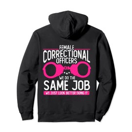 Prison Detention Correctional Female Corrections Officer Pullover Hoodie