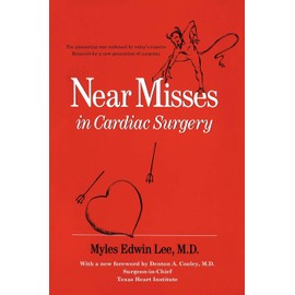 Near Misses in Cardiac Surgery