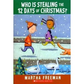 Who Is Stealing the 12 Days of Christmas?