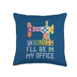 Funny I'LL BE IN MY OFFICE Quilting Sewing Sayings Crochet Throw Pillow
