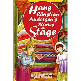 Hans Christian Andersen's Stories on Stage