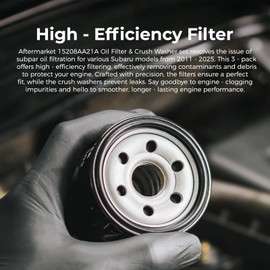 15208AA21A Engine Oil Filter with Crush Washer | Compatible with Su baru Outback Legacy Impreza Forester XV Crosstrek Ascent 2011-2025, Replaces 15208AA160 15208AA15A 15208AA20A 803916010