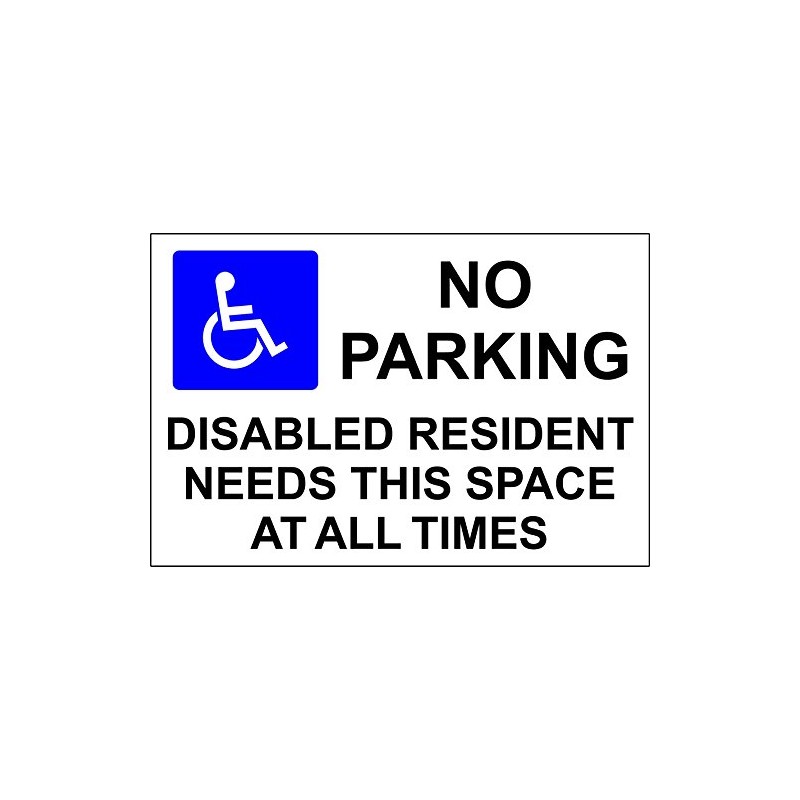 KPCM Display ltd No Parking Disabled Resident Needs This Space