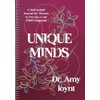 Unique Minds: A Self Guided Journal for Women to Process