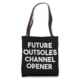 Future Outsoles Channel Opener Tote Bag