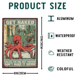 WIZYXQ Funny Octopus Metal Signs Get Naked Unless You Are Just Visiting Vintage Tin Sign Retro Wall Decor for Toilet WC Bathroom Washroom 8×12 Inches