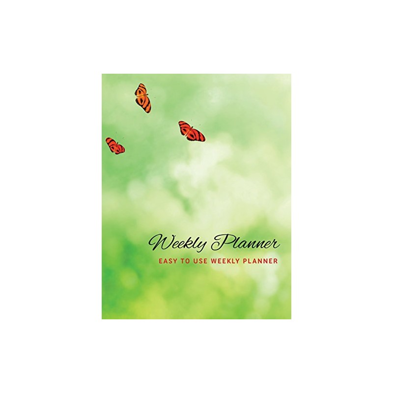 Weekly Planner: Easy to Use Weekly Planner