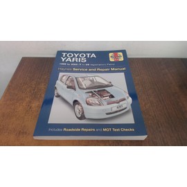 Toyota Yaris Petrol (99 - 05) Haynes Repair Manual (Paperback)