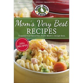 Mom's Very Best Recipes: 250 tried & true recipes from Mom's recipe box (Everyday Cookbook Collection)
