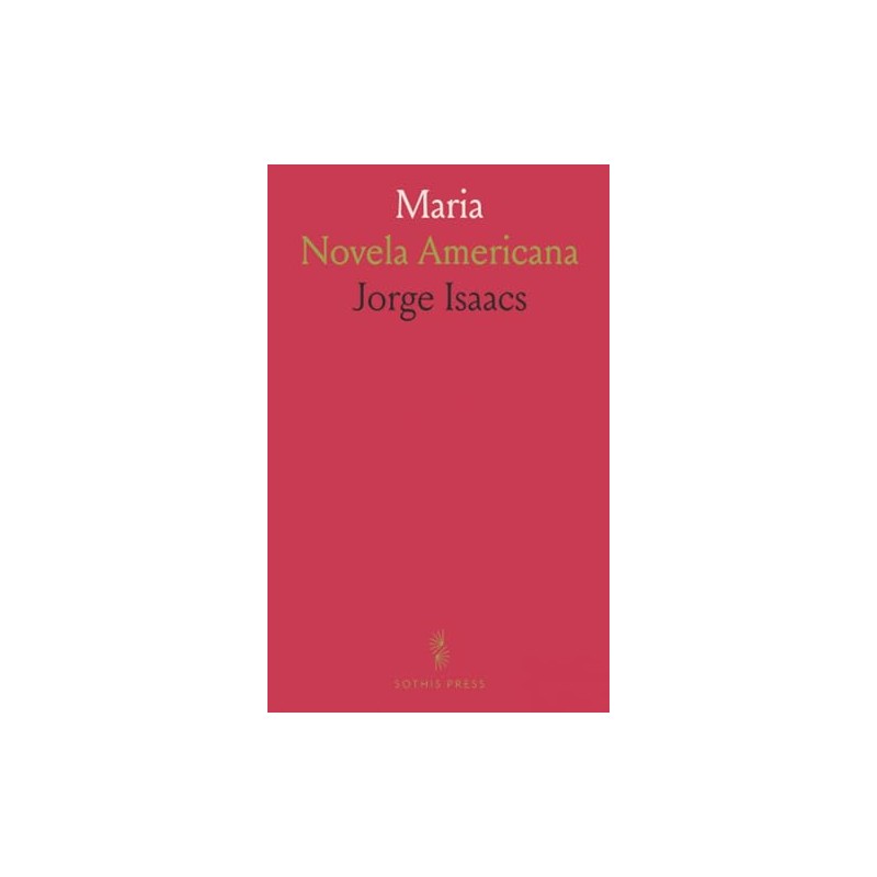 Maria: Novela Americana